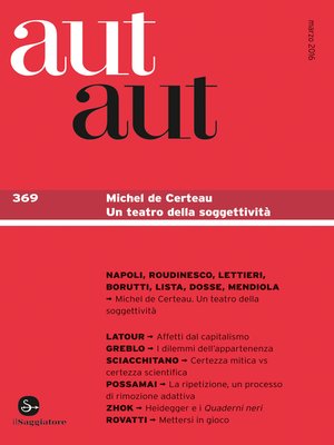cover image of Aut Aut 369. Michel de Certeau. Un teatro della soggettività